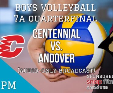 Boys Volleyballl: Centennial @ Andover *7A Quarterfinal* (Audio Only) | Andover High School | QCTV