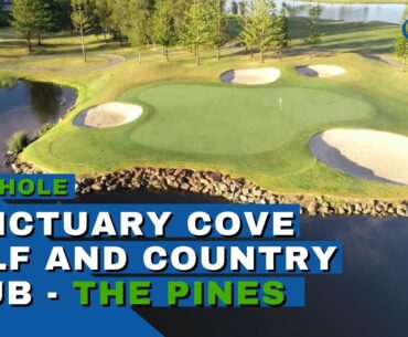 Sanctuary Cove Golf and Country Club - Thirteenth Hole - The Pines