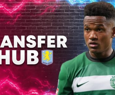 GENY CATAMO ON ASTON VILLA'S SHOPPING LIST | TRANSFER HUB
