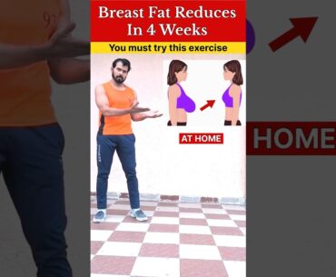 Reduce breast fat in 4 weeks #youtubeshorts #trending #exercise #fatloss #workout #breastfat