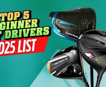 Best Driver for a Beginner Golfer 2025 | Top 5 Must-Have Drivers