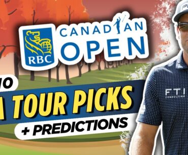 2025 RBC Canadian Open Picks & Predictions | PGA Tour Bets