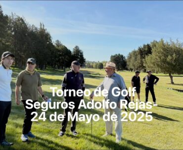 Torneo Seguros Adolfo Rejas 2025 - Club de Golf La Cerrada - Soria