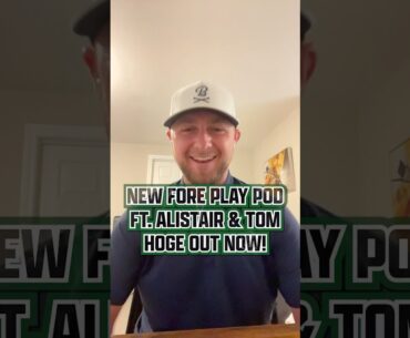 ⛳️ NEW SHOW FEATURING ALISTAIR DOCHERTY AND TOM HOGE IS LIVE ⛳️ ​⁠@ForePlayPodcast