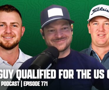 OUR GUY QUALIFIED FOR THE U.S. OPEN!! | FORE PLAY EPISODE 771 (FEATURING TOM HOGE)