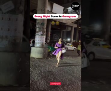 Every Night Scene In Gurgaon #gurgaon #shorts #short #yt #ytshorts