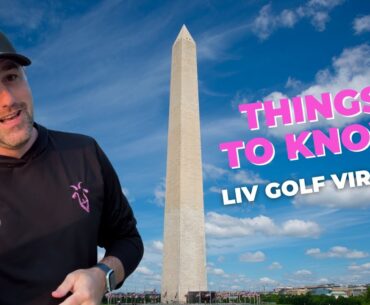 Things to Know: LIV Golf Virginia