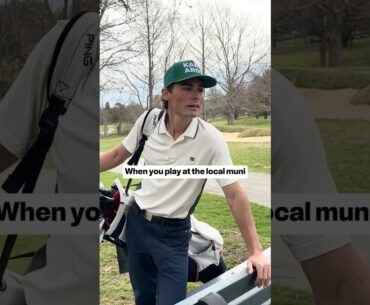 When you Play at the Local Muni pt.2