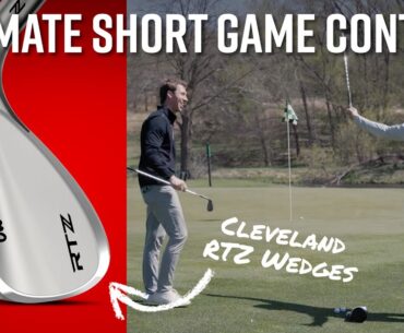 "Ultimate Control!" CLEVELAND RTZ WEDGES ON-COURSE REVIEW