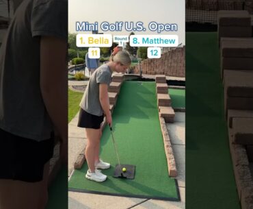 2025 Mini Golf U.S. Open Round 1, 1. Bella vs 8. Matthew (Holes 5-6) #golf #minigolf #usopen #viral