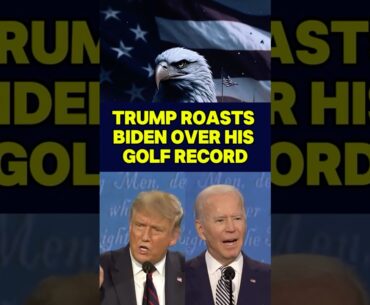 Trump ROASTS Biden Over His Golf Record  #ytshorts #trump #biden