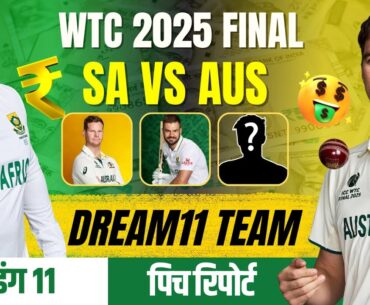 WTC Final 2025: Dream11 Team, Fantasy Cricket Tips & Pitch Report | South Africa vs Australia