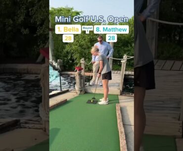 2025 Mini Golf U.S. Open Round 1 1. Bella vs 8. Matthew (Holes 11-12) #golf #minigolf #usopen #viral