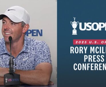 Rory McIlroy: 2025 U.S. Open Press Conference