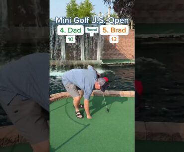 2025 Mini Golf U.S. Open Round 1, 4. Dad vs 5. Brad (Holes 5-6) #golf #minigolf #usopen #viral