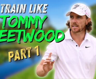 How to train like TOMMY FLEETWOOD | Train like a Tour Pro!