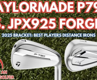 TAYLORMADE P790 VS. MIZUNO JPX925 FORGED: Best Players Distance Golf Irons 2025 (Bracket - QF4)