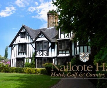 Nailcote Hall Hotel - 4 Star Country House Hotel, Wedding Venue & Golf Course Warwickshire