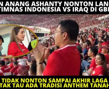 MOMEN ANANG ASHANTY NONTON TIMNAS VS IRAQ❗️ ANANG TAK TAU TRADISI TANAH AIRKU DI AKHIR LAGA TIMNAS❓