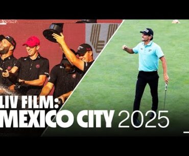 Joaquin Niemann's Epic Win & Legion XIII's Triumph in Mexico City | LIV Golf Film