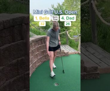 2025 Mini Golf U.S. Open Semi-Final, 1. Bella vs 4. Dad (Holes 13-14) #golf #minigolf #usopen #viral