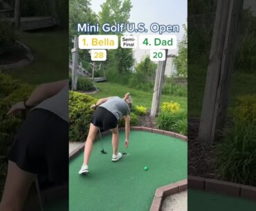 2025 Mini Golf U.S. Open Semi-Final, 1. Bella vs 4. Dad (Holes 11-12) #golf #minigolf #usopen #viral