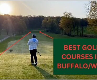 BEST GOLF COURSES IN BUFFALO/WNY (MUST WATCH)