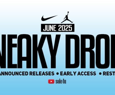 SNEAKY DROPS: JUNE 2025 | Unannounced Releases, Early Access and Restocks