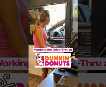 I worked the drive-thru at Dunkin Donuts! #shorts #dunkin #coffee #dunkindonuts