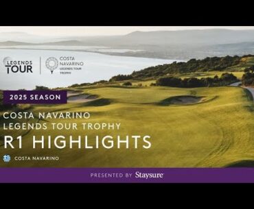 Round 1 Highlights | Costa Navarino Legends Tour Trophy 2025