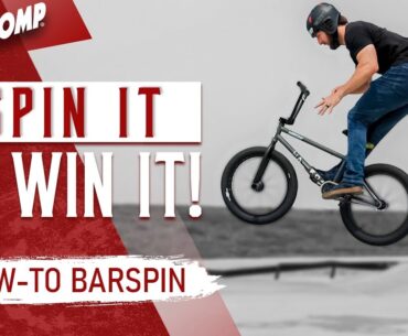Spin It To Win It! | How-To Barspin