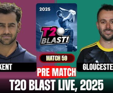 LIVE: Kent vs Gloucestershire | T20 Blast Live | Live Score & Updates