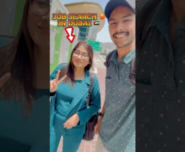 Job Search in Dubai 🥵 #women #girl #dubaijobs #jobsearch #dubailife #shorts #minivlog #viral #jobs