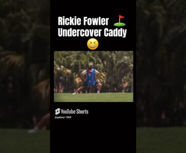 Rickie Fowler ⛳️ Undercover Caddy 😆 #golf #rickiefowler