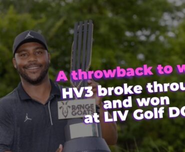 A throwback to when HV3 broke through and won at LIV Golf DC.