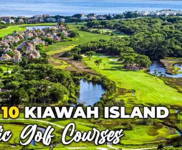 Top 10 Golf Courses in Kiawah Island, SC – Best Public Golf in the Lowcountry