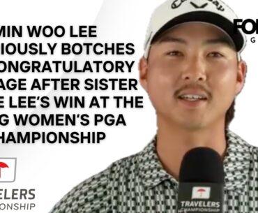 Min Woo Lee Congratulates Sister Minjee In Wholesome Moment After She Wins KPMG PGA Championship