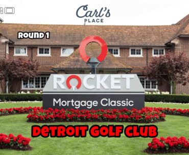 Rocket Mortgage @ Detroit Golf Club - Round 1 from the TIPS