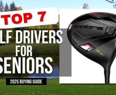 The Best Golf Drivers for Seniors (NEW GUIDE FOR 2025)