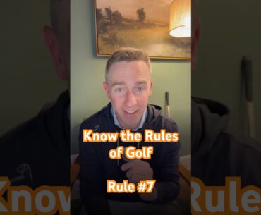 Golf Rules Explained: Rule 7: Don’t Lose Your Ball!
