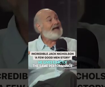 What it Was Like Directing Jack Nicholson in 'A Few Good Men' for Rob Reiner