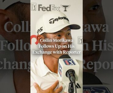 Collin Morikawa followed up on his exchange with a reporter earlier this week
