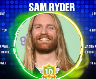 Sam Ryder Greatest Hits 2024 Collection - Top 10 Hits Playlist Of All Time