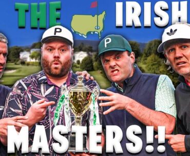 The Golf Life IRISH MASTERS At The “AUGUSTA OF EUROPE”