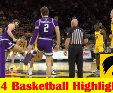Northwestern vs Iowa Basketball Game Highlights 12 3 2024