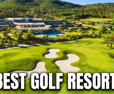 The WORLD´S TOP Golf Resorts, Luxury Golf Getaways⛳🌟