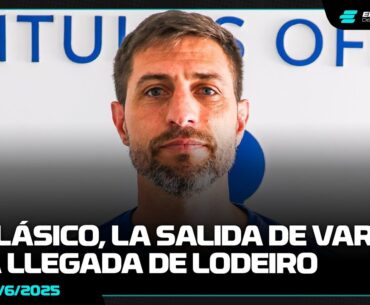SEBASTIÁN EGUREN: EL CLÁSICO DEL INTERMEDIO Y EL MERCADO DE PASES DE NACIONAL | 30/6/2025