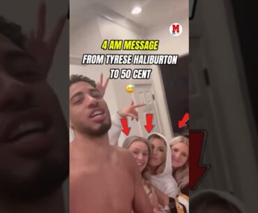 Tyrese Haliburton and his 3 friends sent a message to 50 Cent at 4 AM 😅🔥 #NBA #Pacers