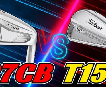 Titleist T150 vs TaylorMade P7CB / Which one’s better?