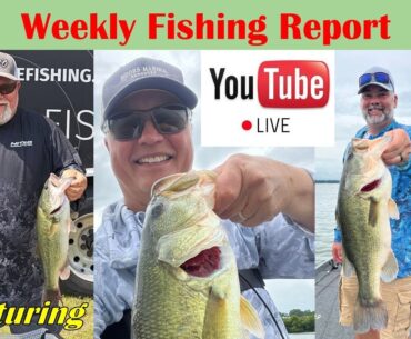 Weekly Fishing Report with James Jones & Eric Mahn